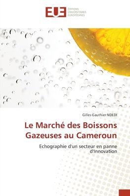 Le Marchï¿½ des Boissons Gazeuses au Cameroun