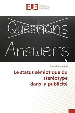 Le statut sï¿½miotique du stï¿½rï¿½otype dans la publicitï¿½