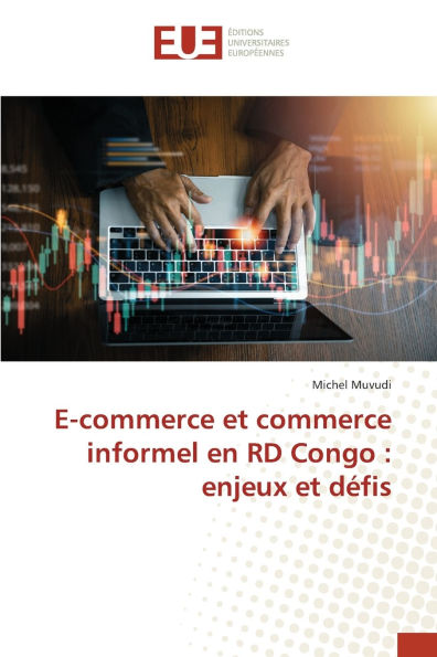 E-commerce et commerce informel en RD Congo: enjeux et dï¿½fis