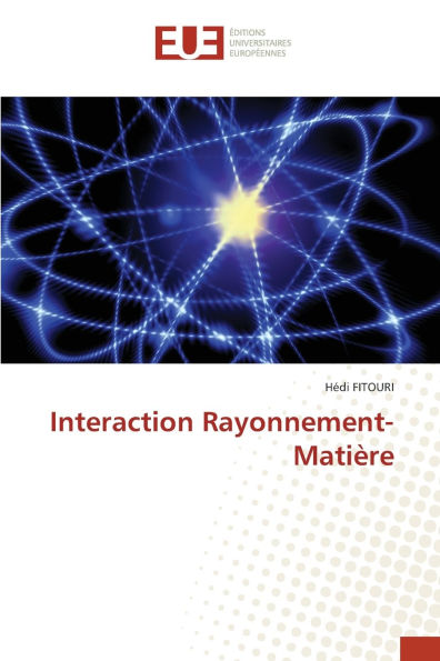 Interaction Rayonnement-Matiï¿½re