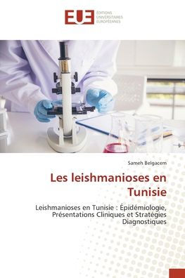 Les leishmanioses en Tunisie