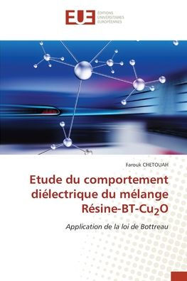 Etude du comportement diï¿½lectrique du mï¿½lange Rï¿½sine-BT-Cu2O