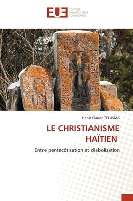 Le Christianisme Haï¿½tien