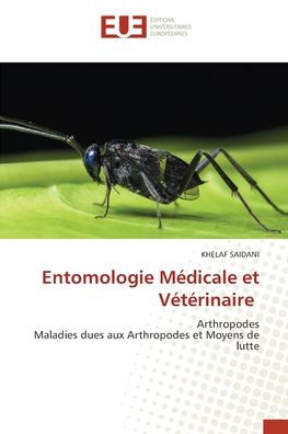 Entomologie Mï¿½dicale et Vï¿½tï¿½rinaire