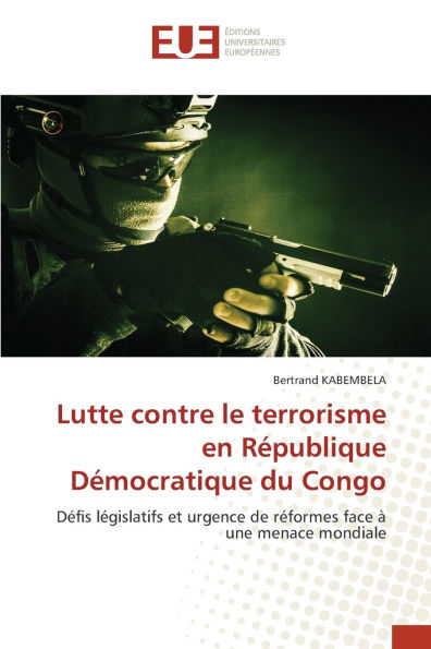 Lutte contre le terrorisme en Rï¿½publique Dï¿½mocratique du Congo