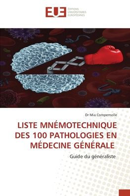 Liste Mn�motechnique Des 100 Pathologies En M�decine G�n�rale