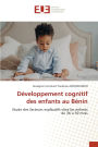 Dï¿½veloppement cognitif des enfants au Bï¿½nin