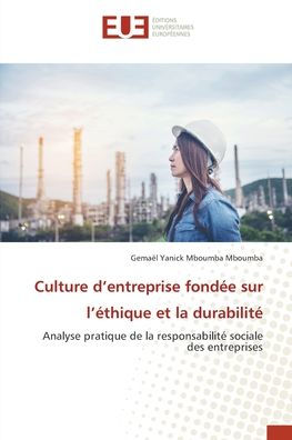 Culture d'entreprise fondï¿½e sur l'ï¿½thique et la durabilitï¿½