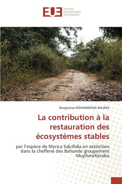La contribution ï¿½ la restauration des ï¿½cosystï¿½mes stables