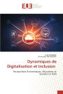 Dynamiques de Digitalisation et Inclusion