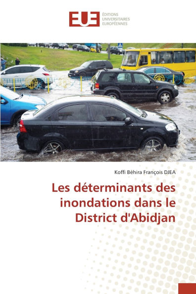 Les dï¿½terminants des inondations dans le District d'Abidjan