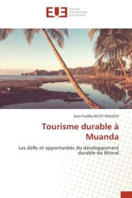 Title: Tourisme durable ï¿½ Muanda, Author: Jean-Freddy Ngoy Mulolo