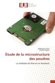 Title: ï¿½tude de la microstructure des poudres, Author: Abdelghani Lakel
