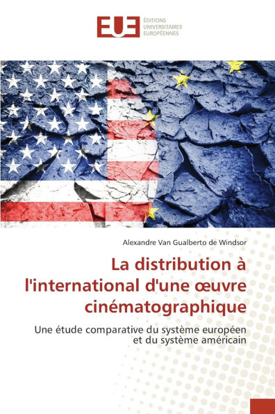 La distribution ï¿½ l'international d'une oeuvre cinï¿½matographique