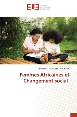 Femmes Africaines et Changement social