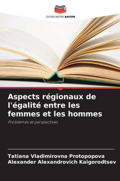 Aspects rï¿½gionaux de l'ï¿½galitï¿½ entre les femmes et les hommes