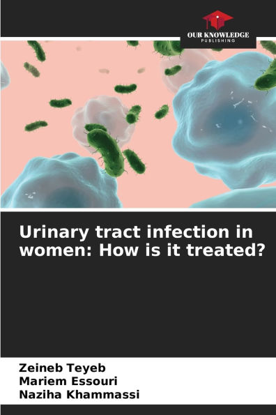 Urinary tract infection in women: How is it treated?