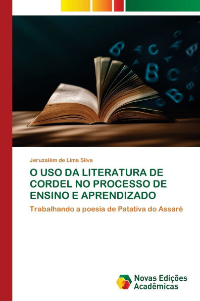 O USO Da Literatura de Cordel No Processo de Ensino E Aprendizado