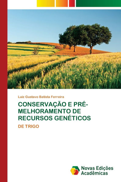 Conservaï¿½ï¿½o E Prï¿½-Melhoramento de Recursos Genï¿½ticos