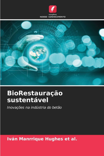 BioRestauraÃ¯Â¿Â½Ã¯Â¿Â½o sustentÃ¯Â¿Â½vel