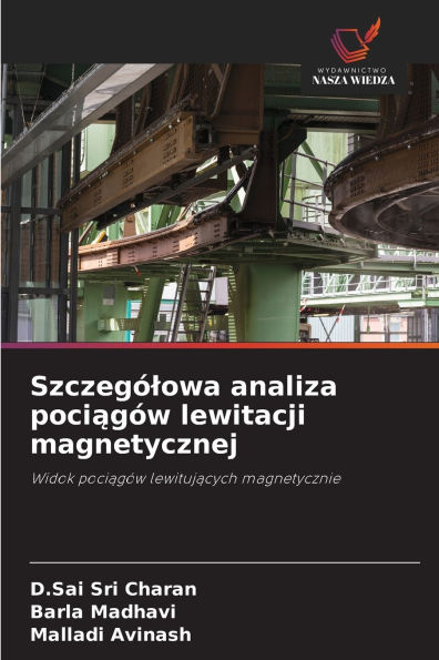 SzczegÃ¯Â¿Â½lowa analiza pociągÃ¯Â¿Â½w lewitacji magnetycznej