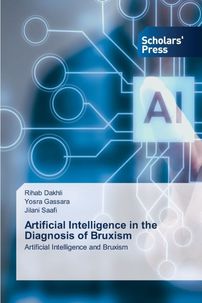 Artificial Intelligence in the Diagnosis of Bruxism