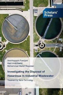 Investigating the Disposal of Hazardous in Industrial Wastewater