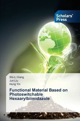 Functional Material Based on Photoswitchable Hexaarylbiimidazole