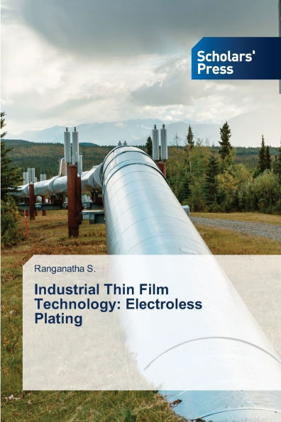 Industrial Thin Film Technology: Electroless Plating