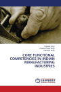 Core Functional Competencies in Indian Manufacturing Industries