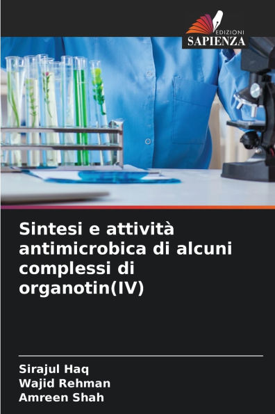 Sintesi e attivitï¿½ antimicrobica di alcuni complessi di organotin(IV)