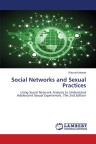 Title: Social Networks and Sexual Practices, Author: Wassie Kebede