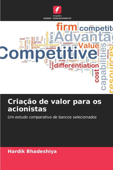 CriaÃ¯Â¿Â½Ã¯Â¿Â½o de valor para os acionistas