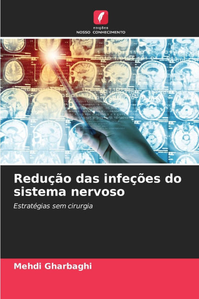 ReduÃ¯Â¿Â½Ã¯Â¿Â½o das infeÃ¯Â¿Â½Ã¯Â¿Â½es do sistema nervoso
