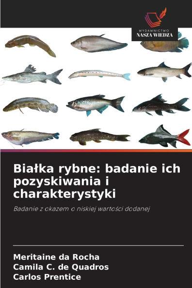 Bialka rybne: badanie ich pozyskiwania i charakterystyki