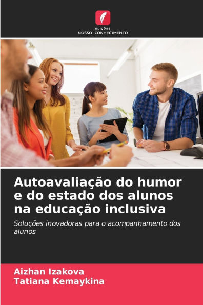 AutoavaliaÃ¯Â¿Â½Ã¯Â¿Â½o do humor e do estado dos alunos na educaÃ¯Â¿Â½Ã¯Â¿Â½o inclusiva