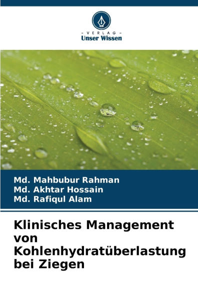 Klinisches Management von KohlenhydratÃ¯Â¿Â½berlastung bei Ziegen