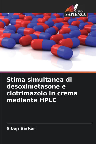 Stima simultanea di desoximetasone e clotrimazolo in crema mediante HPLC