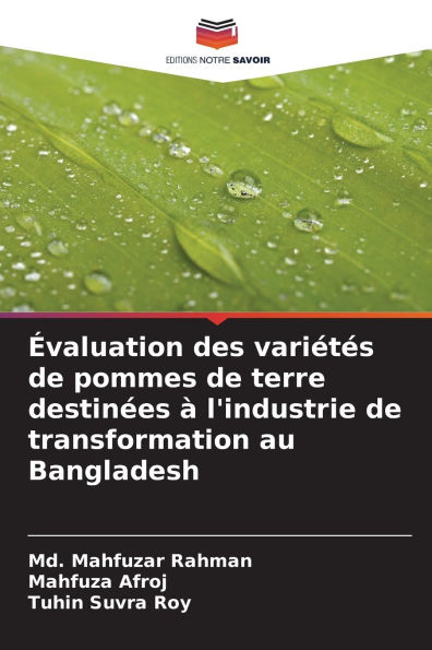 Ã¯Â¿Â½valuation des variÃ¯Â¿Â½tÃ¯Â¿Â½s de pommes de terre destinÃ¯Â¿Â½es Ã¯Â¿Â½ l'industrie de transformation au Bangladesh