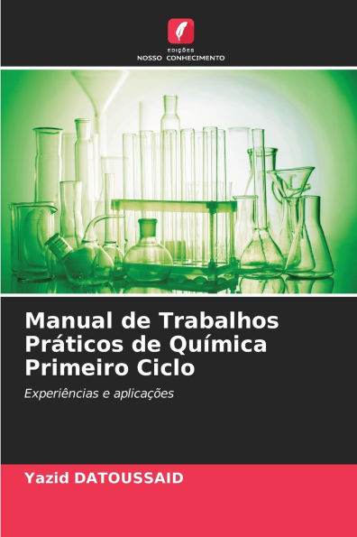 Manual de Trabalhos PrÃ¯Â¿Â½ticos de QuÃ¯Â¿Â½mica Primeiro Ciclo