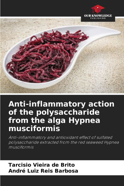 Anti-inflammatory action of the polysaccharide from the alga Hypnea musciformis