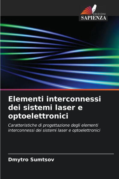 Elementi interconnessi dei sistemi laser e optoelettronici