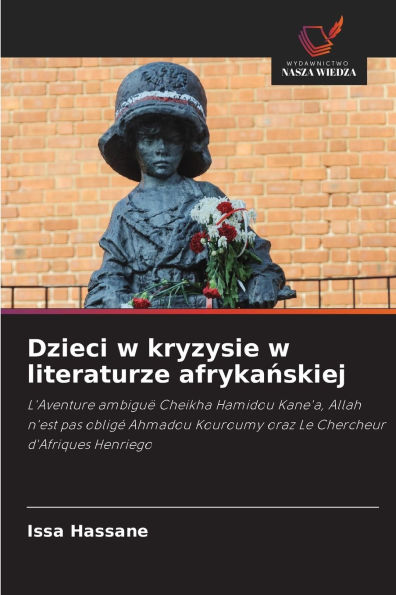 Dzieci w kryzysie w literaturze afrykańskiej