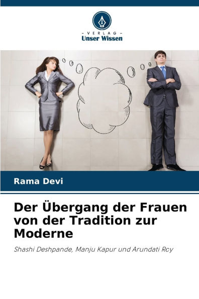 Der Ã¯Â¿Â½bergang der Frauen von der Tradition zur Moderne