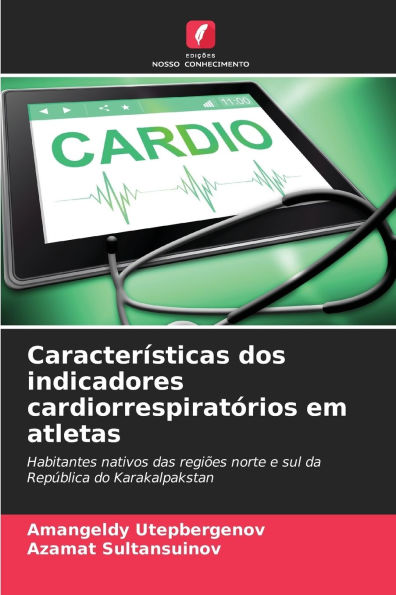 CaracterÃ¯Â¿Â½sticas dos indicadores cardiorrespiratÃ¯Â¿Â½rios em atletas
