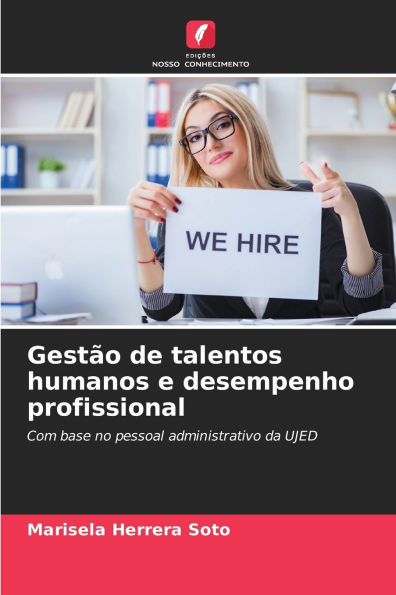 GestÃ¯Â¿Â½o de talentos humanos e desempenho profissional