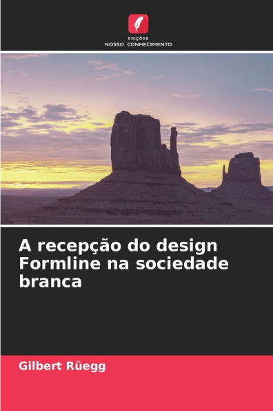 A recepÃ¯Â¿Â½Ã¯Â¿Â½o do design Formline na sociedade branca