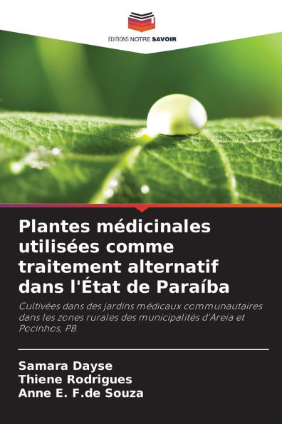 Plantes mÃ¯Â¿Â½dicinales utilisÃ¯Â¿Â½es comme traitement alternatif dans l'Ã¯Â¿Â½tat de ParaÃ¯Â¿Â½ba