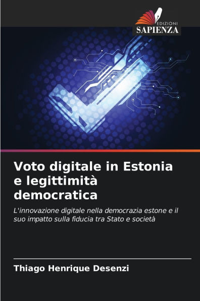 Voto digitale in Estonia e legittimitÃ¯Â¿Â½ democratica