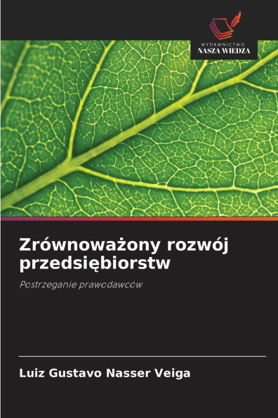 ZrÃ¯Â¿Â½wnoważony rozwÃ¯Â¿Â½j przedsiębiorstw